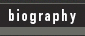 biography